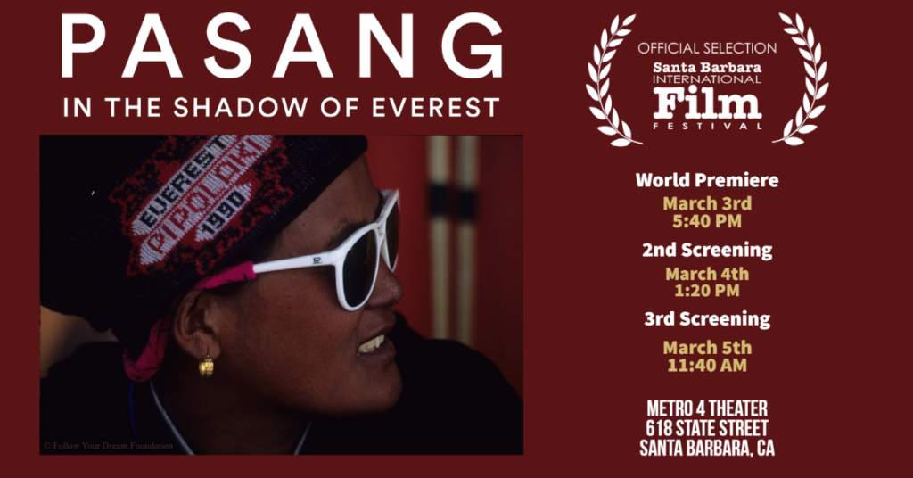 Pasang Screening 3 Times at the Santa Barbara International Film Festival