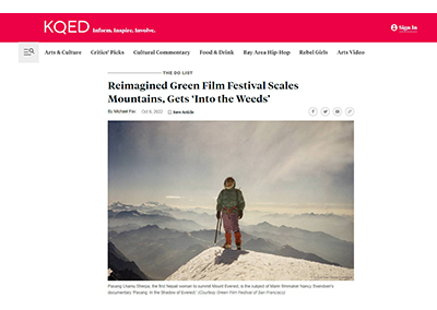 KQED lists the films screening at the 2022 Green Film Festival in San Francisco and highlights Pasang: In the Shadow of Everest.