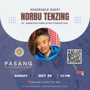 Norbu Tenzing will be making a special appearance at the screening in Edmonds, Washington