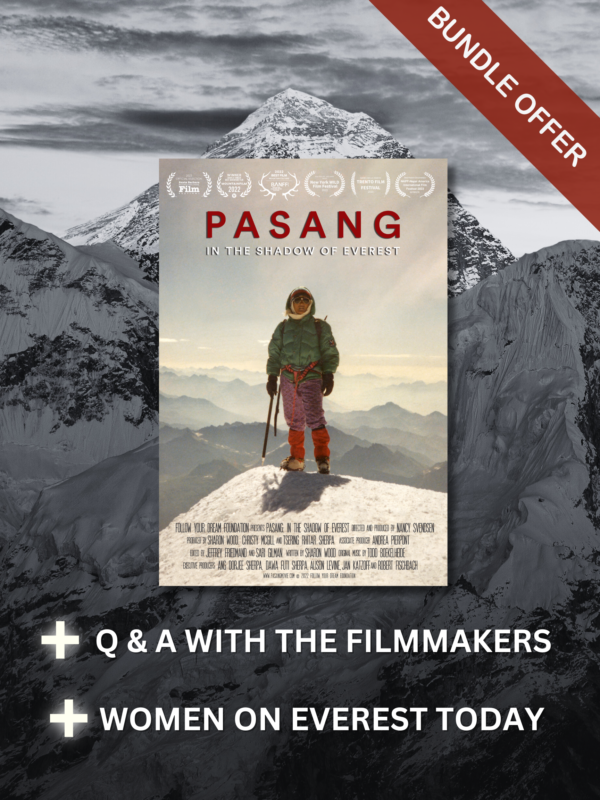 PASANG: In the Shadow of Everest + 2 Bonus Videos